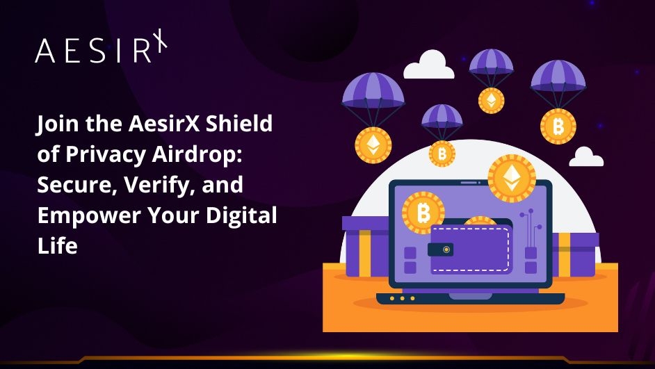 og join the aesirx shield of privacy airdrop secure verify and empower your digital life