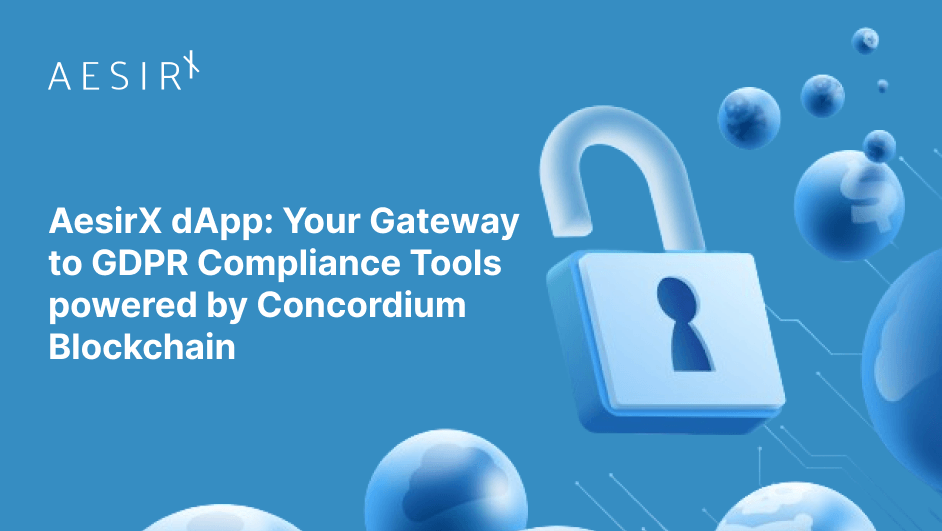 og aesirx dapp your gateway to gdpr compliance tools